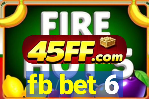 fb bet 6
